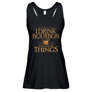 ThatS What I Do I Drink Bourbon And I Know Things Ladies Essential Flowy Tank