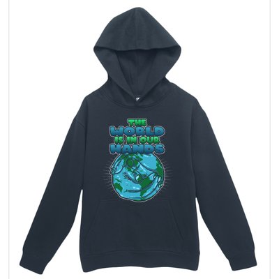 The World Is In Our Hands Save The Environt Earth Day Cute Gift Urban Pullover Hoodie