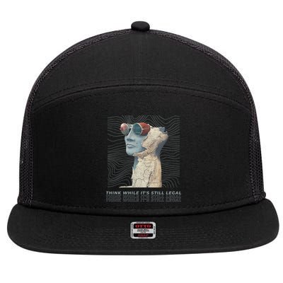 Think While It's Still Legal Anti Woke Cancel Culture 7 Panel Mesh Trucker Snapback Hat