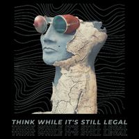 Think While It's Still Legal Anti Woke Cancel Culture 7-Panel Snapback Hat