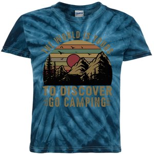 The World Is Yours To Discover, Go Camping Retro Kids Tie-Dye T-Shirt