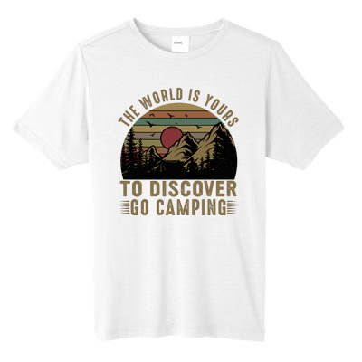 The World Is Yours To Discover, Go Camping Retro Tall Fusion ChromaSoft Performance T-Shirt