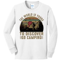 The World Is Yours To Discover, Go Camping Retro Kids Long Sleeve Shirt