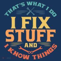 That's What I Do I Fix Stuff And I Know Things Vintage Funny Visor