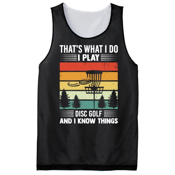 That's What I Do I Play Disc Golf And I Know Things Sport Gift Mesh Reversible Basketball Jersey Tank