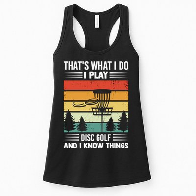 That's What I Do I Play Disc Golf And I Know Things Sport Gift Womens Tank Top