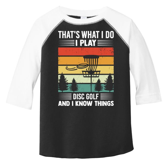That's What I Do I Play Disc Golf And I Know Things Sport Gift Toddler Fine Jersey T-Shirt
