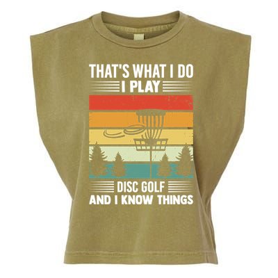 That's What I Do I Play Disc Golf And I Know Things Sport Gift Garment-Dyed Women's Muscle Tee