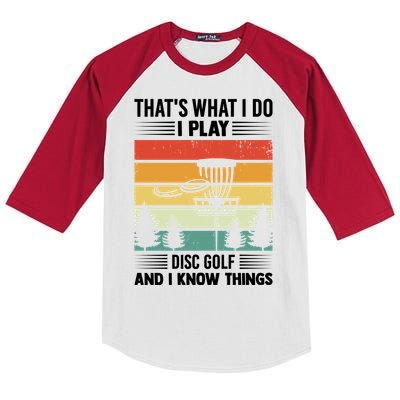 That's What I Do I Play Disc Golf And I Know Things Sport Gift Kids Colorblock Raglan Jersey