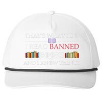 That's What I Do I Read Banned Books and I Know Things Snapback Five-Panel Rope Hat