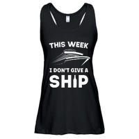 This Week I Dont Give A Ship Funny Cruise Tour Ladies Essential Flowy Tank