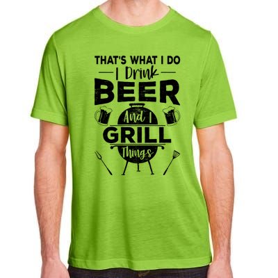 Thats What I Do Beer Grill Things Funny Bbq Ing Gift Adult ChromaSoft Performance T-Shirt