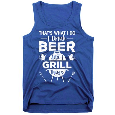 Thats What I Do Beer Grill Things Funny Bbq Ing Gift Tank Top