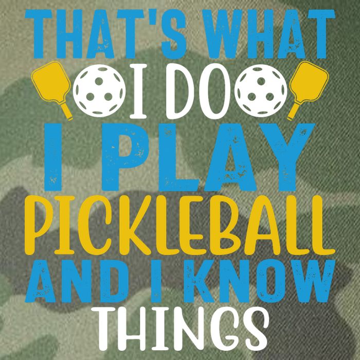 That's What I Do I Play Pickleball & Know Things, Funny Gift Legacy Tie Dye Trucker Hat