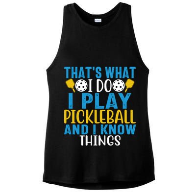 That's What I Do I Play Pickleball & Know Things, Funny Gift Ladies PosiCharge Tri-Blend Wicking Tank