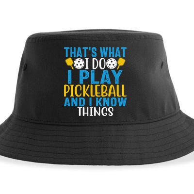 That's What I Do I Play Pickleball & Know Things, Funny Gift Sustainable Bucket Hat