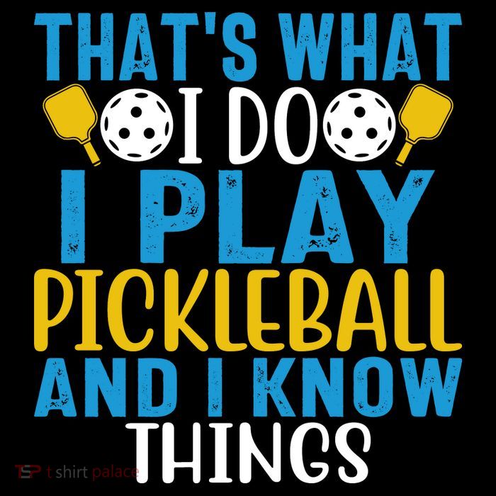 That's What I Do I Play Pickleball & Know Things, Funny Gift 16 in Basic Backpack