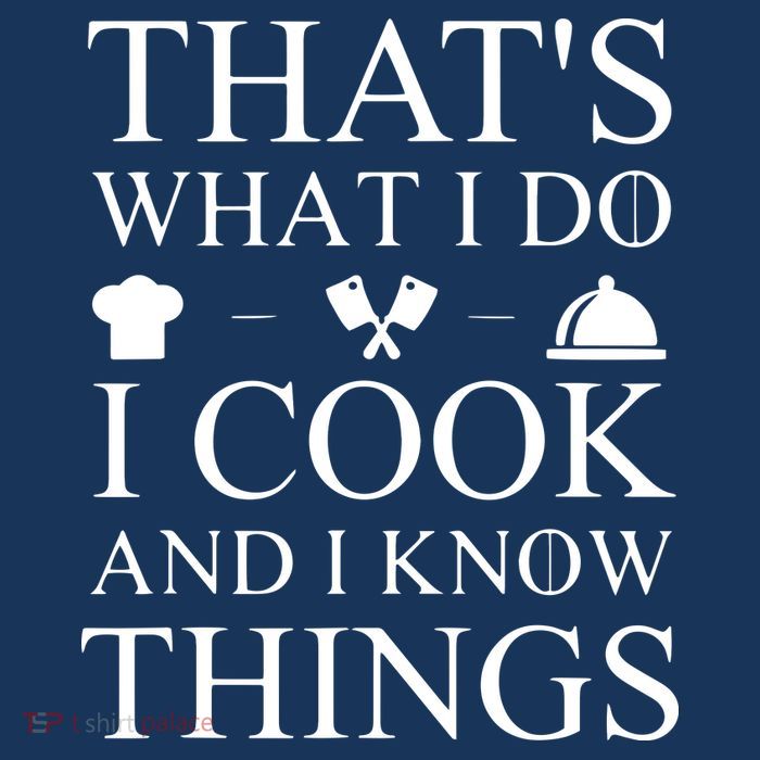 That's What I Do I Cook And I Know Things Kids T-Shirt