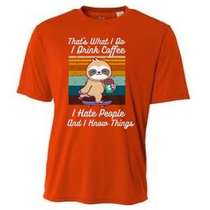 That's What I Do I Coffee I Hate People I Know Things Gift Cooling Performance Crew T-Shirt