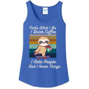 That's What I Do I Coffee I Hate People I Know Things Gift Ladies Essential Tank