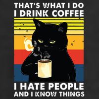 Thats What I Do I Drink Coffee I Hate People Black Cat 11oz C Handle Ceramic Mug