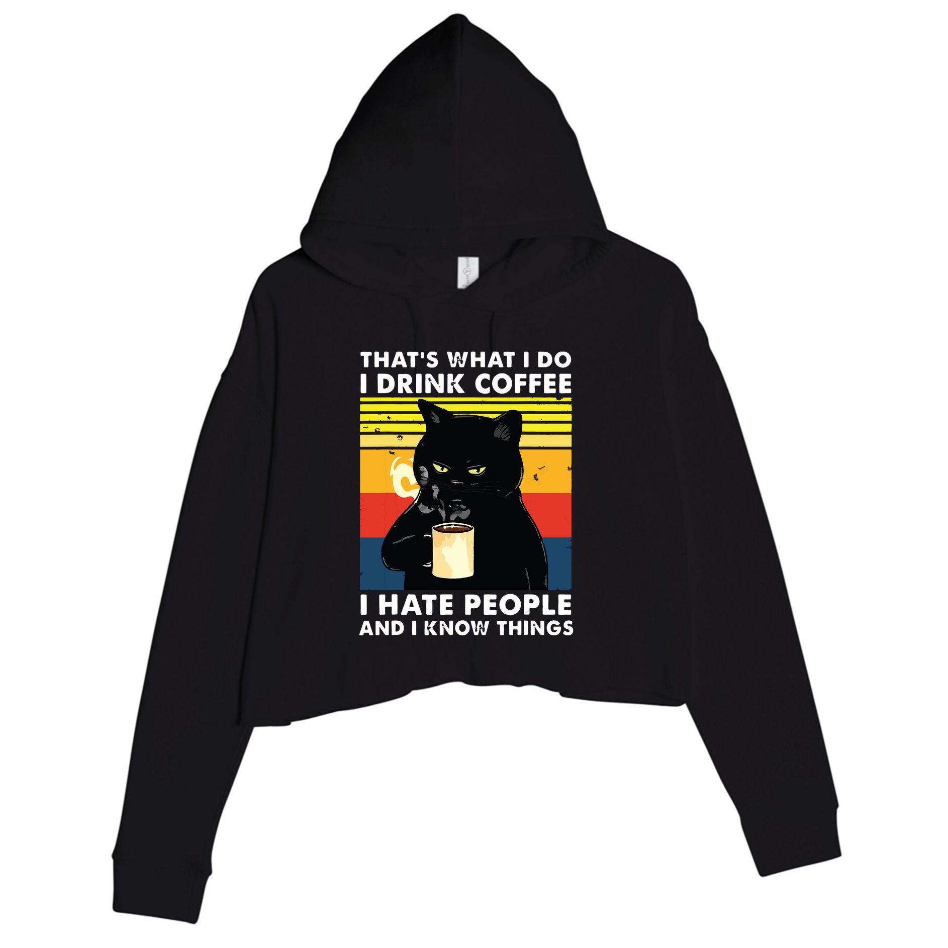 Thats What I Do I Drink Coffee I Hate People Black Cat Crop Fleece Hoodie