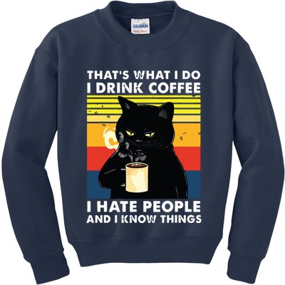 Thats What I Do I Drink Coffee I Hate People Black Cat Kids Sweatshirt