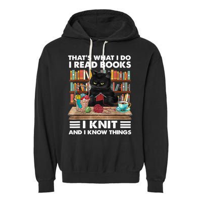 That What I Do I Read Books I Knit A Funny Cat Knitting Gift Garment-Dyed Fleece Hoodie