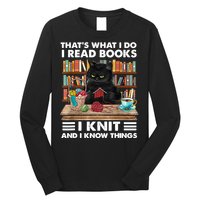 That What I Do I Read Books I Knit A Funny Cat Knitting Gift Long Sleeve Shirt