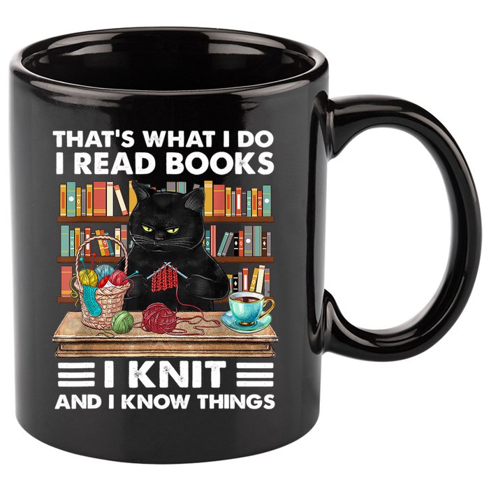 That What I Do I Read Books I Knit A Funny Cat Knitting Gift 11oz C Handle Ceramic Mug
