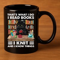 That What I Do I Read Books I Knit A Funny Cat Knitting Gift 11oz C Handle Ceramic Mug