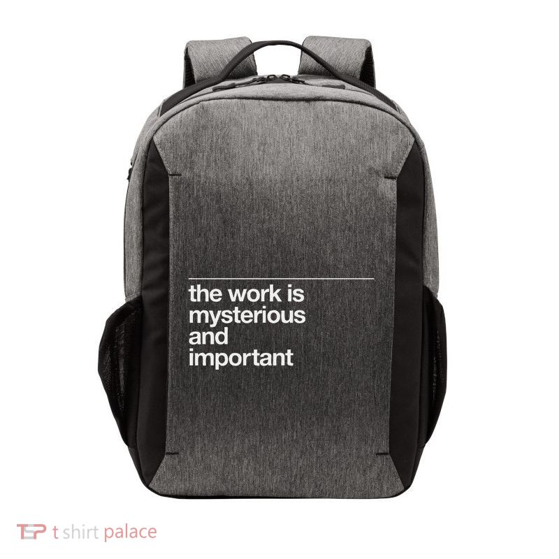 The Work Is Mysterious And Important Vector Backpack