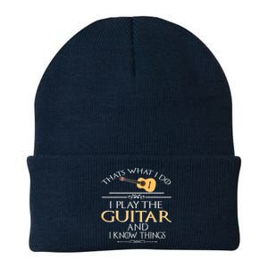 Thats What I Do I Play The Guitar And I Know Things Knit Cap Winter Beanie