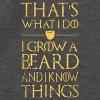 Thats What I Do I Grow A Beard And I Know Things Vector Backpack