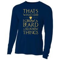 Thats What I Do I Grow A Beard And I Know Things Cooling Performance Long Sleeve Crew