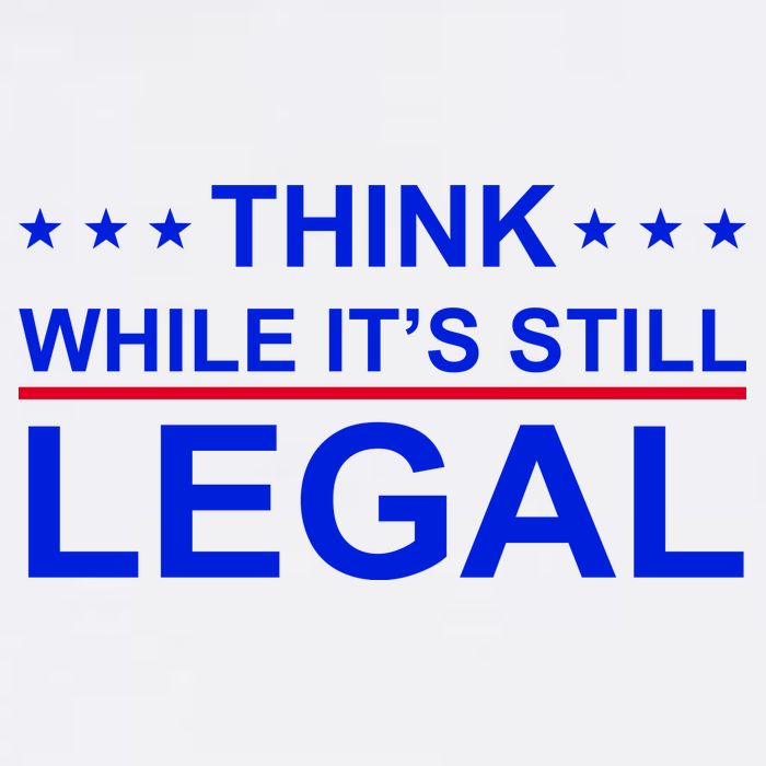 Think While It's Still Legal Constitutional Rights Garment-Dyed Heavyweight T-Shirt