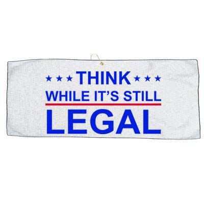 Think While It's Still Legal Constitutional Rights Large Microfiber Waffle Golf Towel