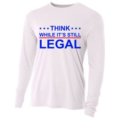 Think While It's Still Legal Constitutional Rights Cooling Performance Long Sleeve Crew