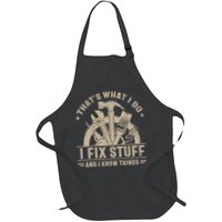 That's What I Do I Fix Stuff And I Know Things Funny Saying Apron