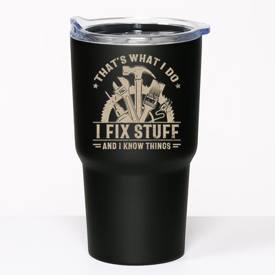 That's What I Do I Fix Stuff And I Know Things Funny Saying Tumbler