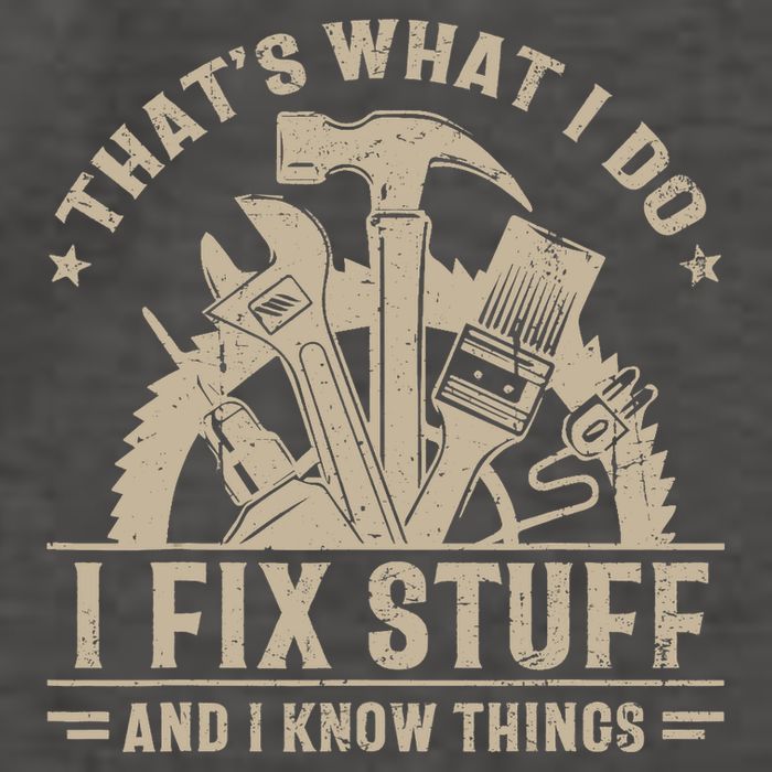 That's What I Do I Fix Stuff And I Know Things Funny Saying Vector Backpack