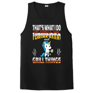 Thats What I Do I Beer And Grill Things Fathers Day Gift PosiCharge Competitor Tank