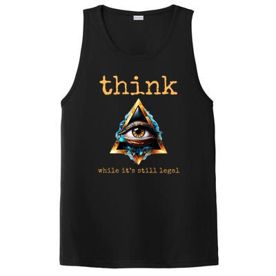 Think While ItS Still Legal Anti Woke Conservative PosiCharge Competitor Tank