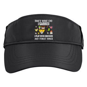 Thats What I Do I Garden I Play With Chickens Forget Things Adult Drive Performance Visor