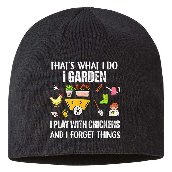 Thats What I Do I Garden I Play With Chickens Forget Things Sustainable Beanie