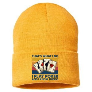 Thats What I Do I Play Poker And I Know Things Sustainable Knit Beanie