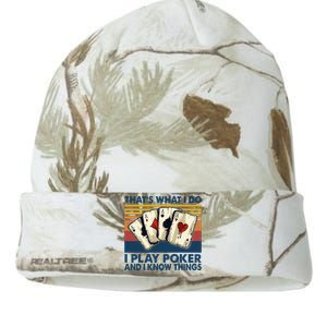 Thats What I Do I Play Poker And I Know Things Kati Licensed 12" Camo Beanie