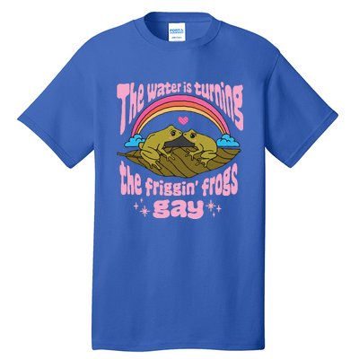 The Water Is Turning The Friggin Frogs Gay Frog Bi Pride Tall T-Shirt