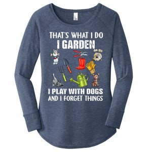 Thats What I Do I Garden I Play With Dogs And I Forget Women's Perfect Tri Tunic Long Sleeve Shirt