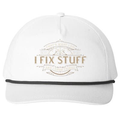 ThatS What I Do I Fix Stuff And I Know Things Snapback Five-Panel Rope Hat